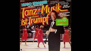 Hugo Strasser  Tanzmusik Ist Trumpf