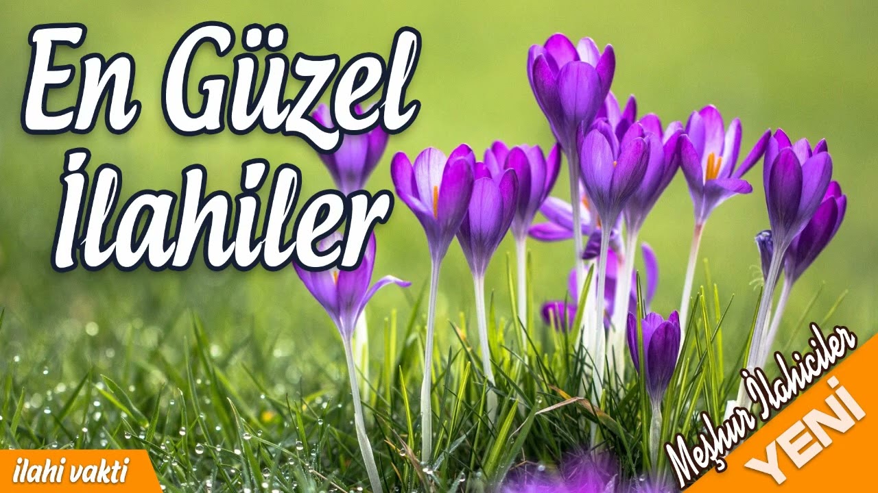 En Güzel İlahiler 💖 Karışık İlahiler 💖 Harika İlahiler  💖 İlahi Vakti