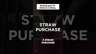 AZ Straw Purchase. Avoid This Federal Felony!