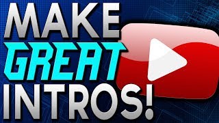How to make an intro for Your YOU TUBE video for FREE! (2017/2018) updated