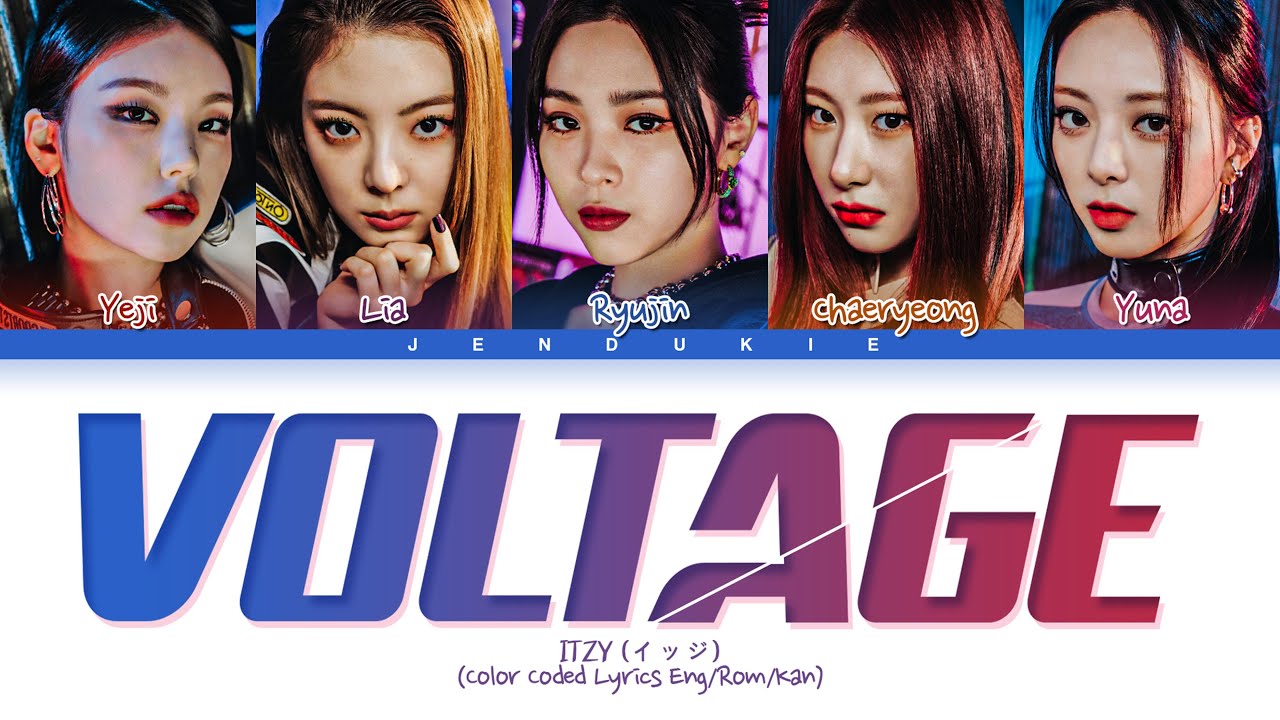 ITZY VOLTAGE Lyrics (Color Coded Lyrics)