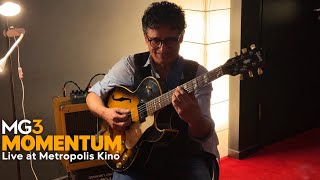 MG3 – MOMENTUM | Live at Metropolis Kino, Hamburg