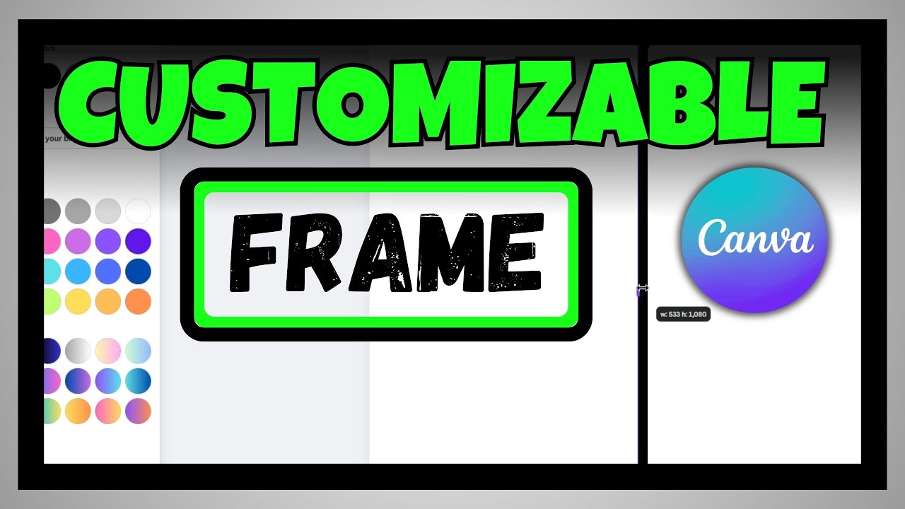 how-to-create-customizable-frames-in-canva-adjust-frame-size-color