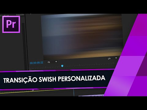 Tutorial Adobe Premiere: TRANSIÇÃO PERSONALIZADA "SWISH"