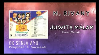 JUWITA MALAM - M. Rivany (Album 14 Bintang Keroncong)