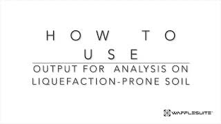 PART B   4  WS   HOW TO USE   Output for analysis on liquefiable soil screenshot 4