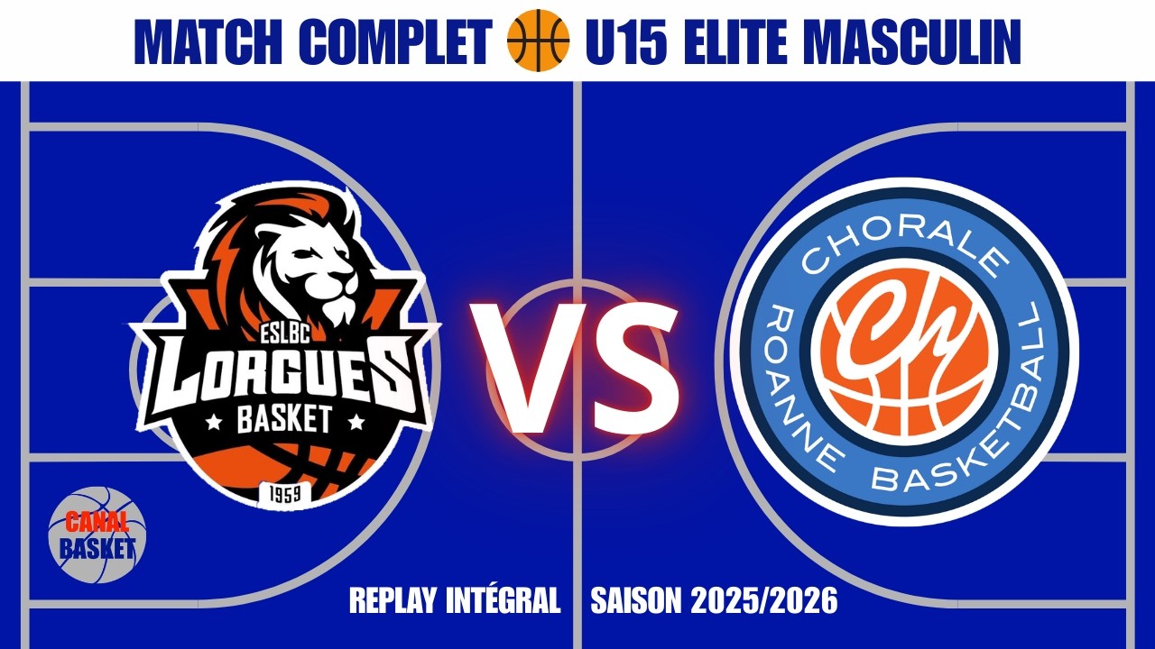 U15M Elite - Lorgues / Roanne (Saison 2025/2026)