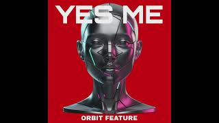 Celebrity Yes Me - Orbit Feature Profile