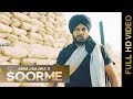 Soorme full song sehaj bajwa  new punjabi songs 2017  swagan records