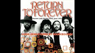 Return To Forever  Electric Lady Studio 1975   Professionally Remastered By Sourcecodex