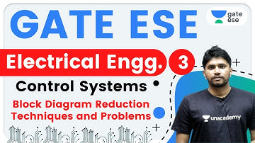 2:00 PM - GATE ESE 2021 | Electrical Engg by Khemendra Sir | Block Diagram Reduction Techniques