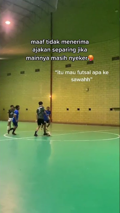 story WA anak futsal||