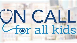 On Call for All Kids - Backpack Safety