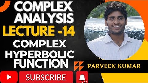 Complex Analysis || Complex Hyperbolic Function || Lecture - 14  || By Mr. Parveen Kumar