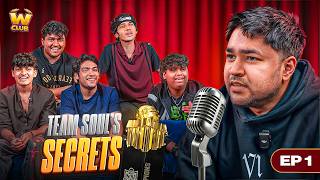 The BGIS Champions Unfiltered: Team Soul's Secret to Victory: The W Club Ep. 01