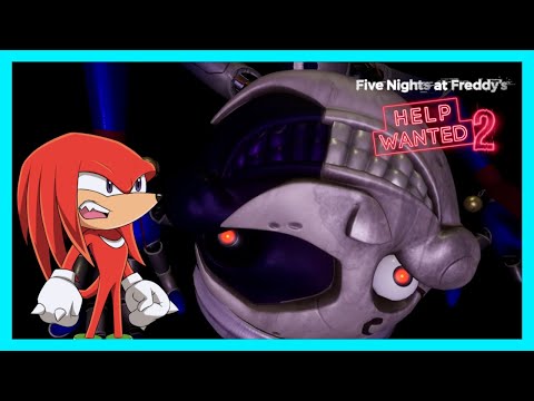 STUPID MOON!!! - Knuckles plays FNAF Help Wanted 2!