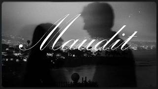 Nej' - Maudit // English translation