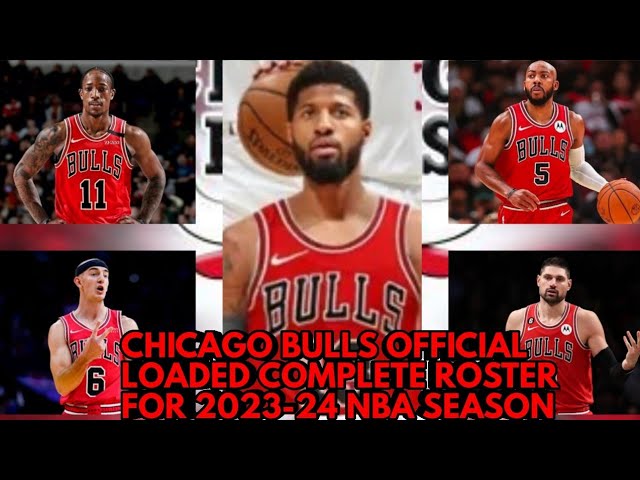 Chicago Bulls Roster - 2023-24 Season - NBA Players & Starters 