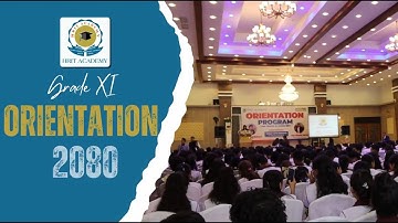 "Orientation Program 2080 for Grade XI"
