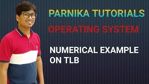 NUMERICAL EXAMPLES ON TRANSLATION LOOK ASIDE BUFFER ( TLB ) | GATE CSE LECTURES | OPERATING SYSTEMS
