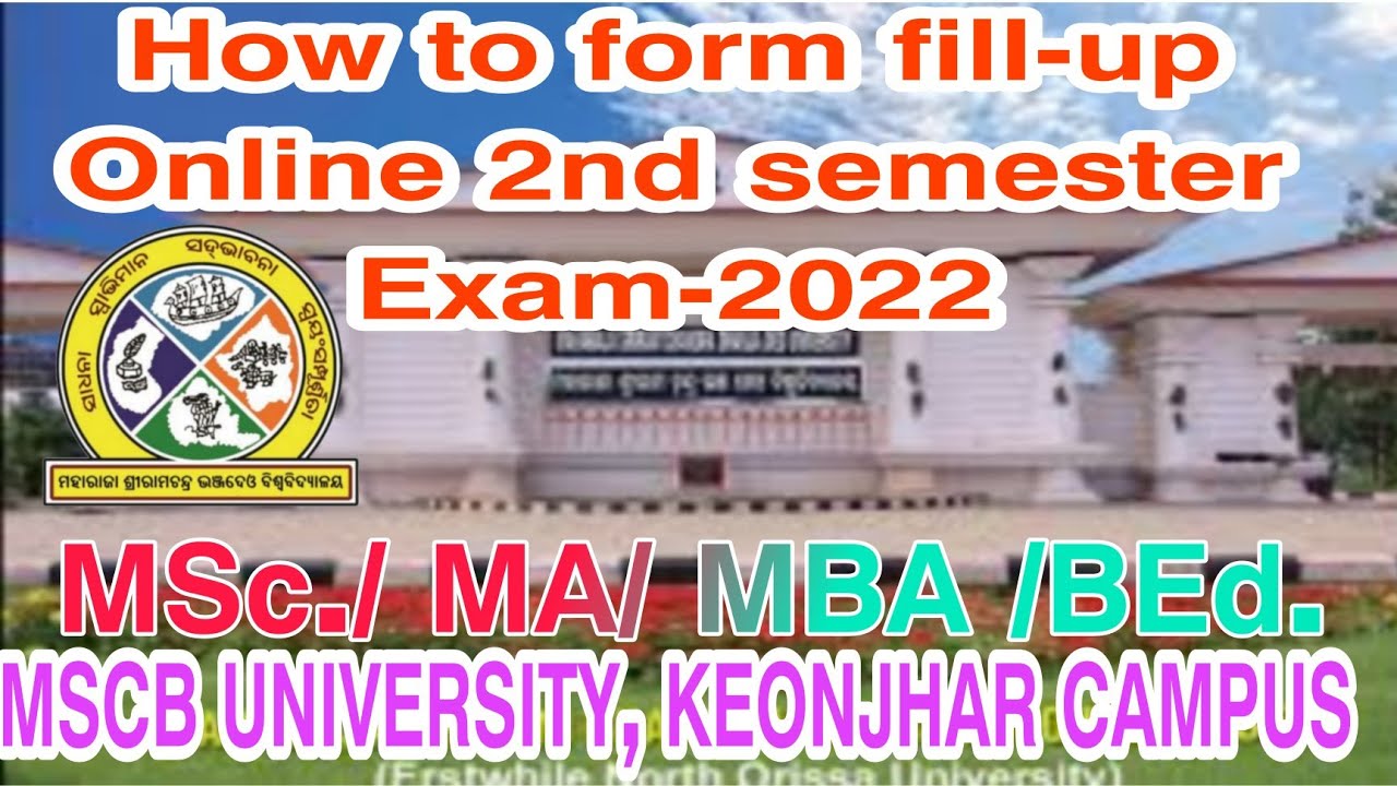 HOW TO FORM FILLUP MSc.(PG),MBA,BEd.,MCA etc 2nd SEMESTER EXAMINATION