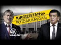 Kırgızistan’da iktidar kavgası