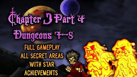 Magic Rampage | Rampage Mode | Chapter 3 Part 4 | Dungeon 7-8