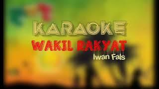 Karaoke Reagge Wakil Rakyat - Iwan Fals