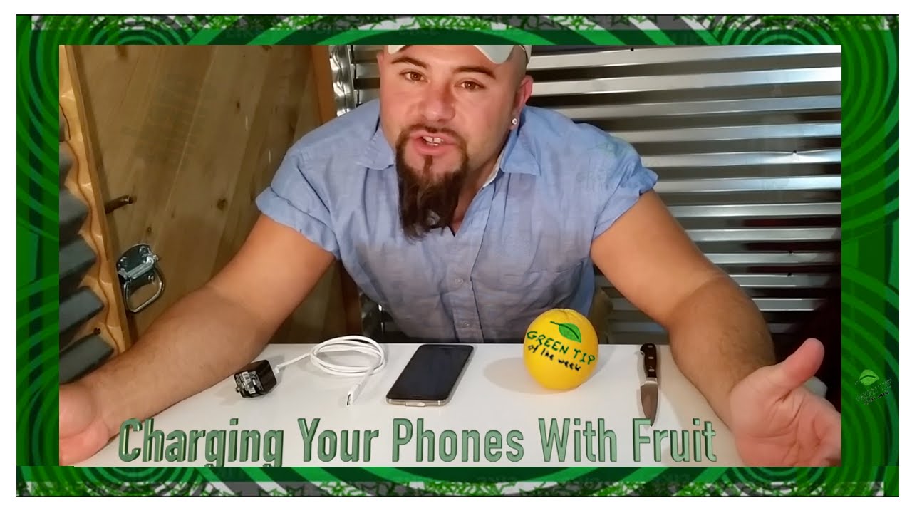 Experiment Charging Your Phones with Citrus Fruit YouTube