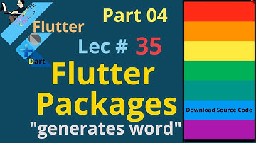 flutter packages || generates words flutter package || flutter in hindi || Lec # 35 || Part 04