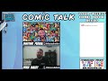 Comic Talk: Your Weekly Comic Book Recap (10/10/24)