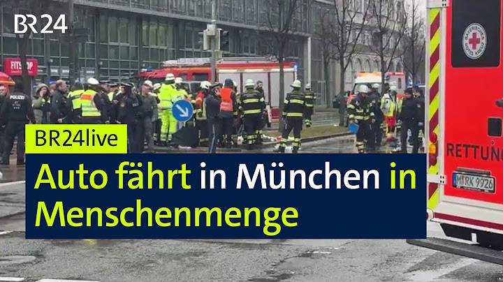 Auto fährt in München in Menschenmenge – was wir bisher wissen | BR24live