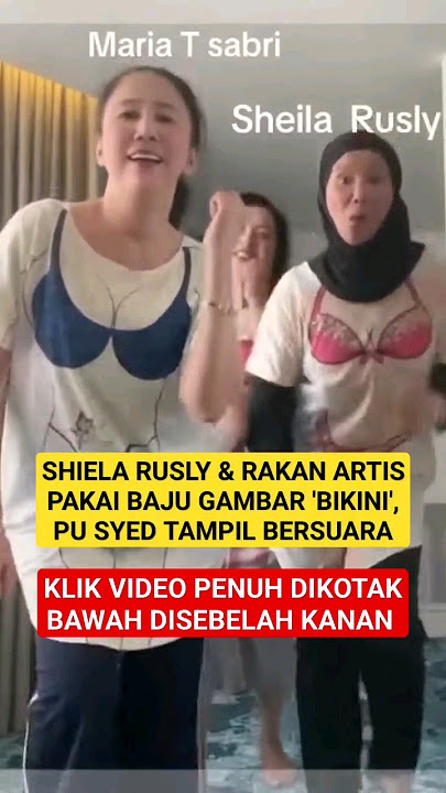 Shiela Rusly & Rakan Artis Menari Pakai Baju Gambar BIKINI, PU SYED Tampil BERSUARA & Kata Ini..