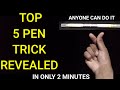 5 PEN VISUAL TRICK REVEALED |ANYONE CAN DO IT