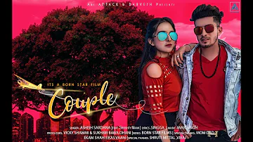 Ashish Sardana- COUPLE [Trailer] | Singaa | Art ATTACK | New  Song 2018