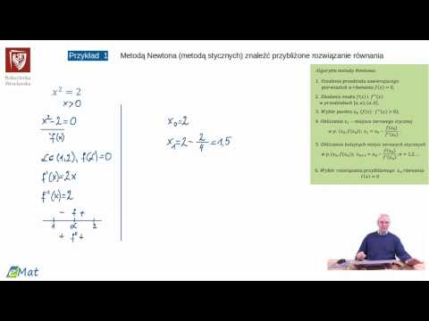 odc. 20  Metoda Newtona (metoda stycznych) rozwiązywania równań - zastosowania pochodnej funkcji