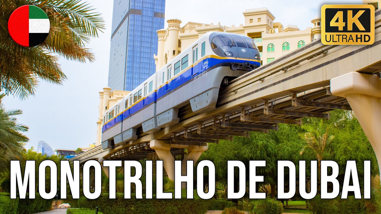 Monotrilho de Dubai/Emirados Árabes Unidos
