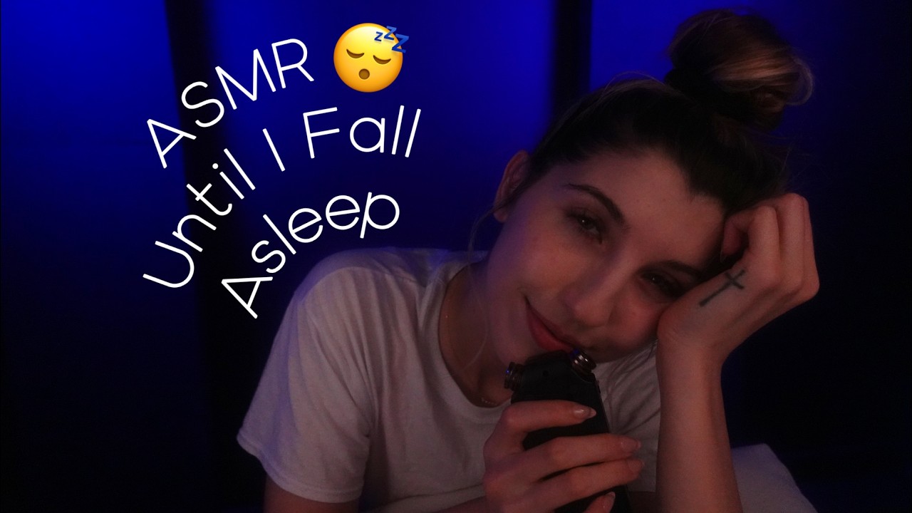 💤 Mouth Sounds Until I Fall Asleep 😴 ASMR (& Whispers)