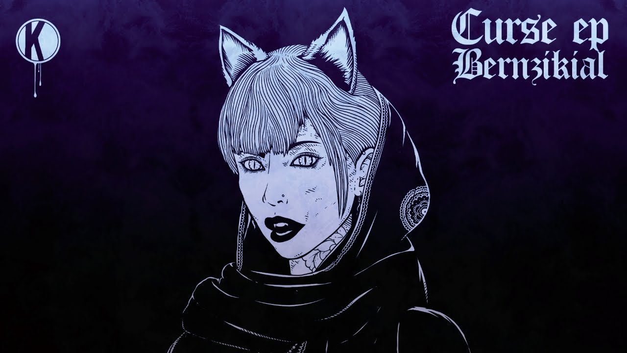 BERNZIKIAL - Curse (Full EP Mix)