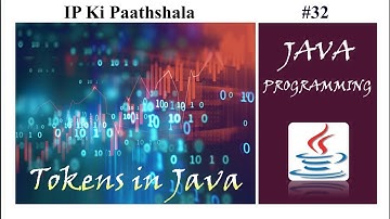 Tokens - Part 1 | Java | CBSE | Class XII | IP Videos | Informatics Practices | Shashank Jain |