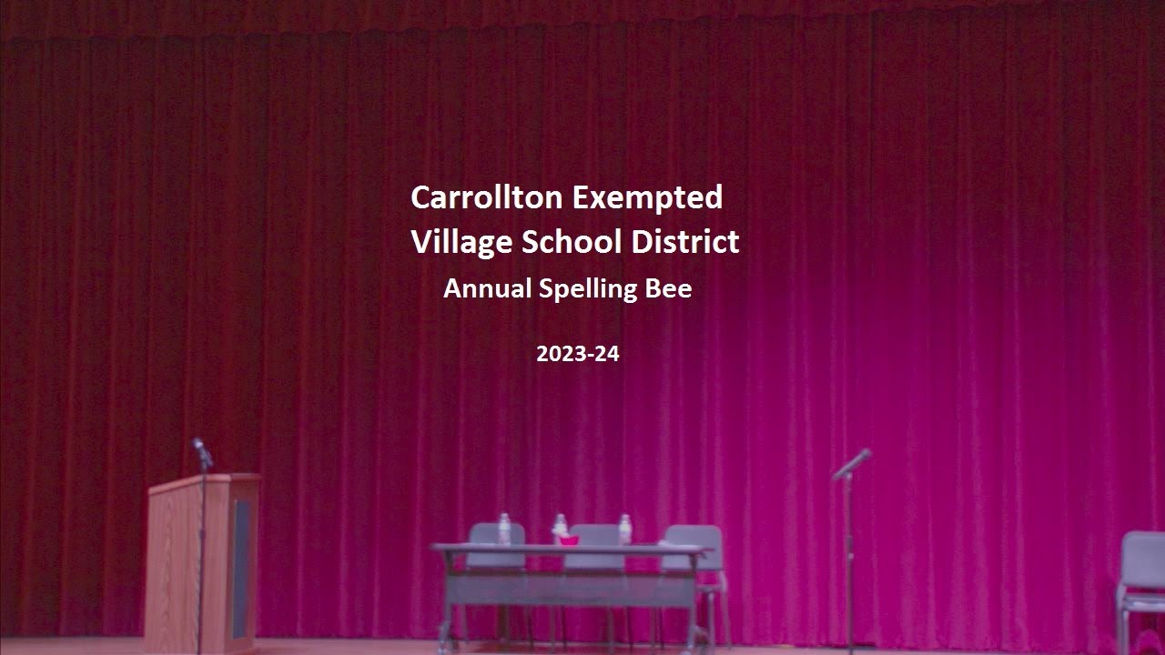 Carrollton Exempted Village School District 2023 24 Spelling Bee YouTube carrollton-exempted-village-school-district-2023-24-spelling-bee-youtube