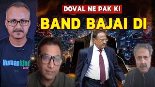Ajit Doval ne to Pakistan ki Band Baja Di | अजित डोवल ने तो पाकिस्तान की बैंड बजा दी