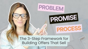 The 3-Step Framework for Building Offers That Sell