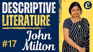 Descriptive Literature | John Milton | How to write Descriptive Answers? by Ruchi Ma'am