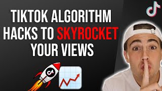 3 TikTok Algorithm Hacks to Skyrocket Your Views on TikTok (Increase Your TikTok Views In 2021)