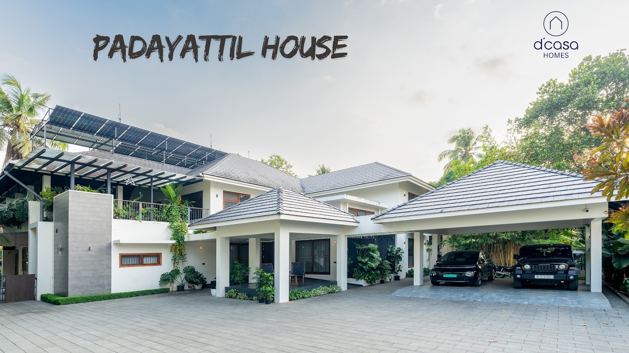 Padayattil House — D'Casa Homes home tour