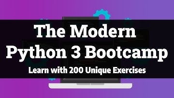 The Modern Python 3 Bootcamp - 200 Exercises and Quizzes | Udemy Course | Part 1