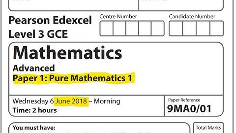 Edexcel A Level Maths - June 2018 - Pure Paper 1