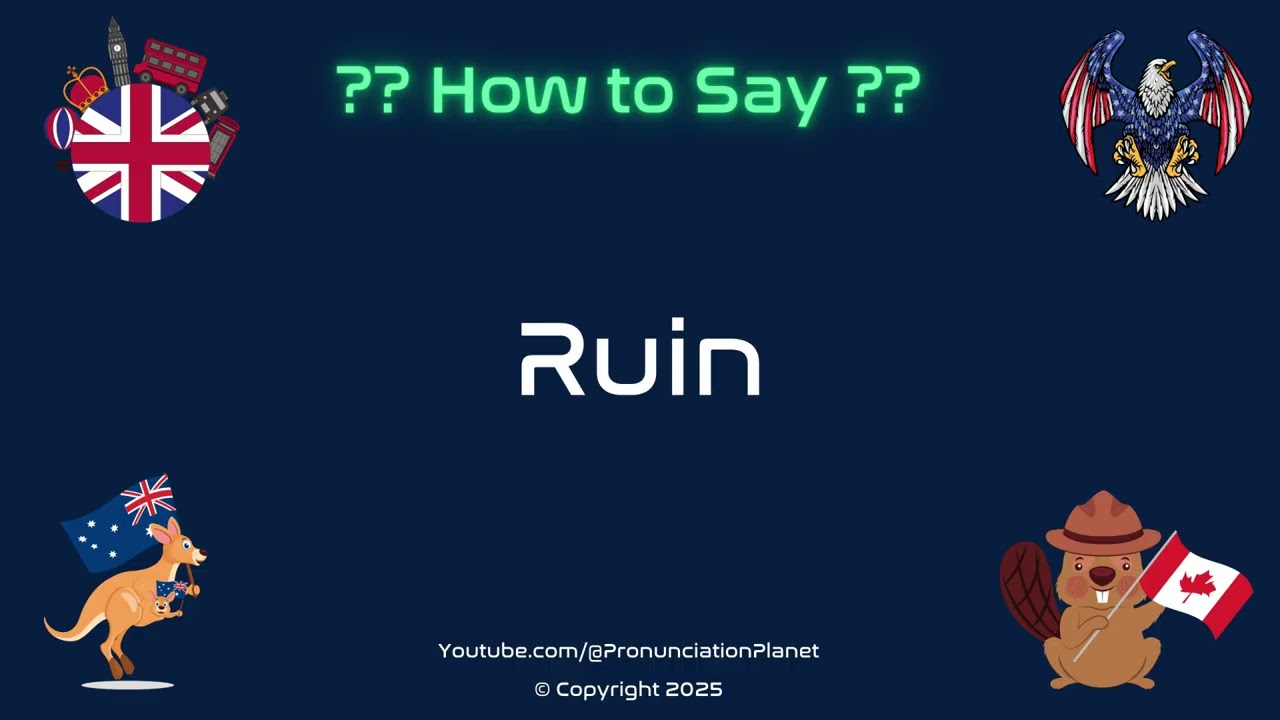 🏚️ 🚧 How to Pronounce Ruin? (CORRECTLY) | Pronunciation Planet