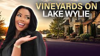 The Vineyards at Lake Wylie Why Relocating Families Love This Community